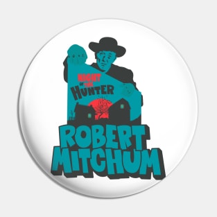 The Night of the Hunter: Robert Mitchum Pin