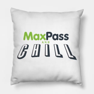 Maxpass and Chill Pillow