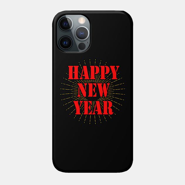 Happy New Year 2021 - Happy New Year 2021 - Phone Case