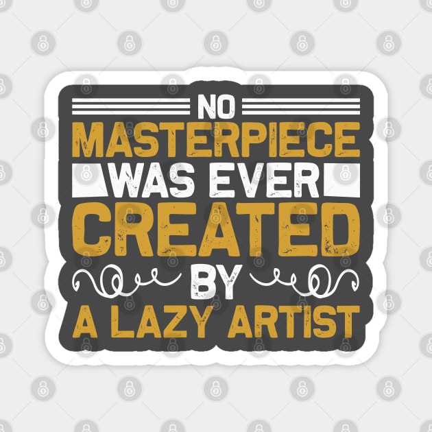 Create Your Masterpiece Magnet by This n' That