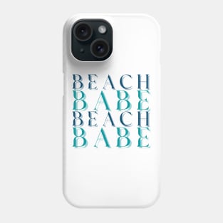 Beach Babe Fun Summer, Beach, Sand, Surf Design. Phone Case