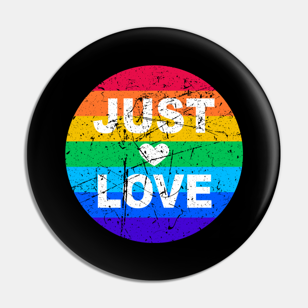 Lgbtq Gay Pride Month Rainbow Love Is Love Lgbtq Pin Teepublic