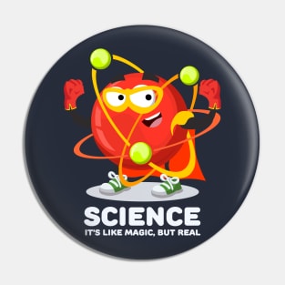 Superhero atom character SCIENCE It's Like Magic, But Real Pin