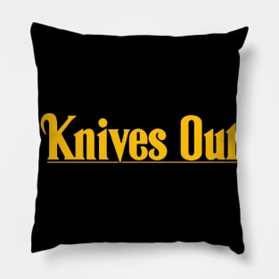 Knives Outs Pillow