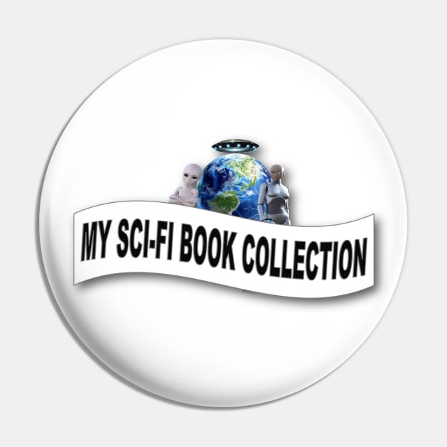 My Science Fiction Book Collection Label Pin by KC Morcom aka KCM Gems n Bling aka KCM Inspirations