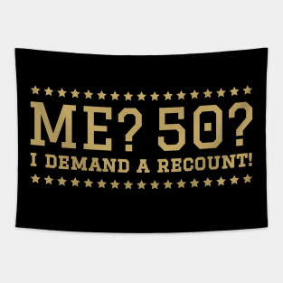 50th birthday ideas sarcastic Tapestry