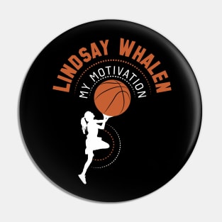 My Motivation - Lindsay Whalen Pin