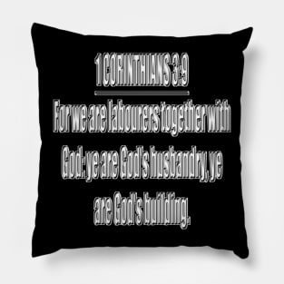 Bible Verse 1 Corinthians 3:9 Pillow