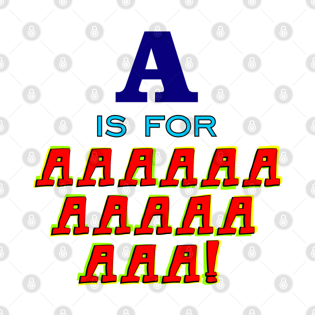 A is for by SnarkCentral