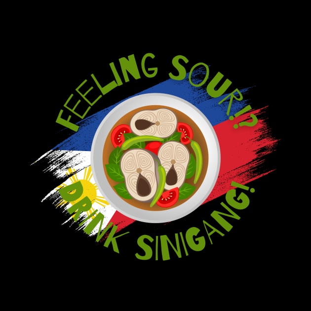 Filipino Food Pride Sour Sinigang by NewbieTees