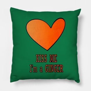 Kiss Me I'm a Ginger Redhead Gifts St Patricks Day Pillow