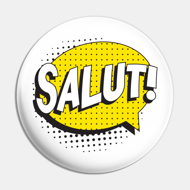 Say "HELLO" in french Pin by acidmit