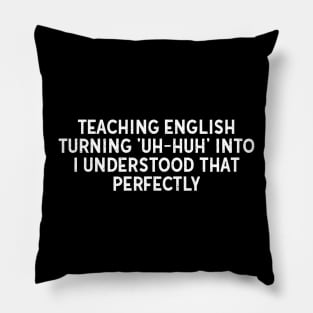 Teaching English Pillow