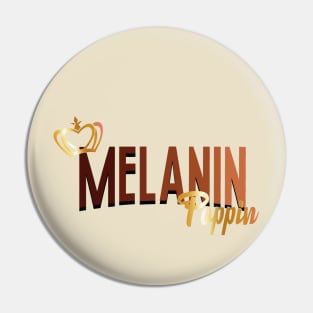 Melanin Poppin Pin