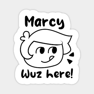 Amphibia Marcy Wuz Here Magnet