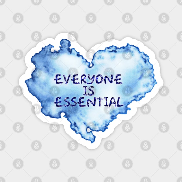 Everyone is Essential Magnet by radiogalaxy