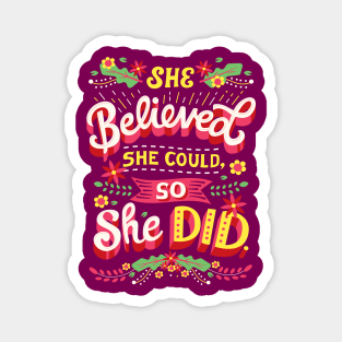 She believed she could Magnet