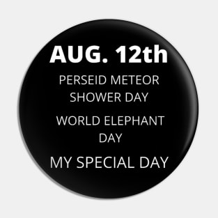 August 12th birthday, special day and the other holidays of the day. Pin