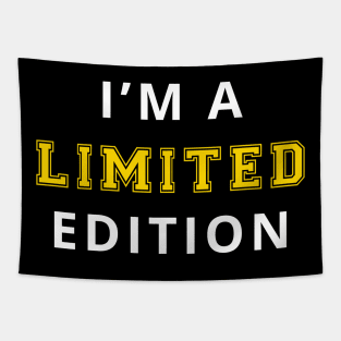 i'm limited edition Tapestry