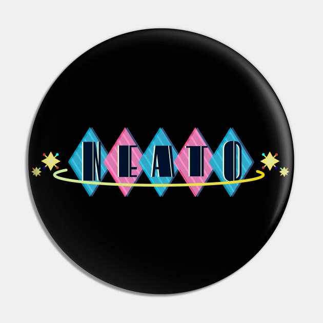 Neat-O Pin by TaliDe