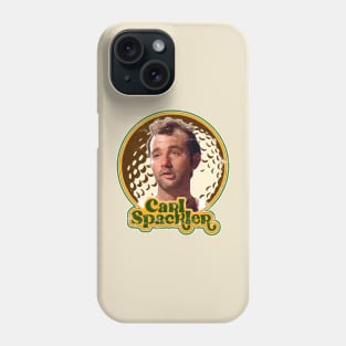 Retro Carl Spackler Caddyshack Fan Design Phone Case