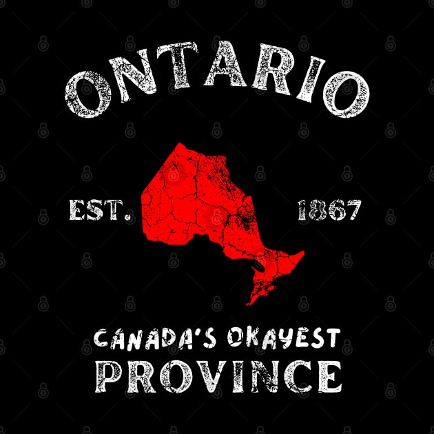 Ontario Canada's Okayest Province 1867 by HyperactiveGhost