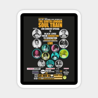 POSTER - THE SOUTH LONDON - SOUL TRAIN Magnet