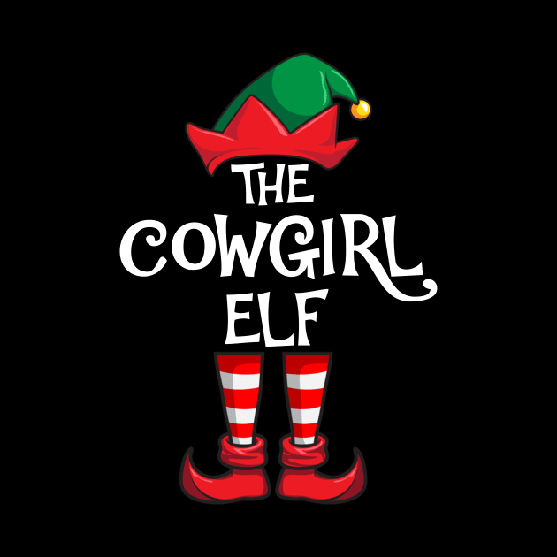 Cowgirl Elf Matching Family Christmas by hazlleylyavlda