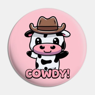 Cowdy! Cute Cowboy Cow Cartoon Pin