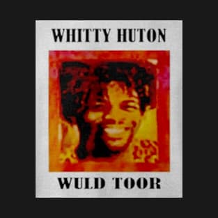 Whitty Huton Wuld Toor T-Shirt