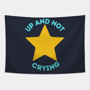 Up and Not Crying Tapestry