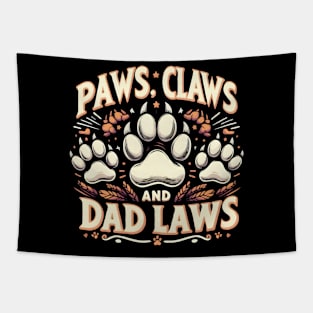 Funny Cat Dad Paws, Claws, Dad Laws Father's Day Cat Paws Tapestry