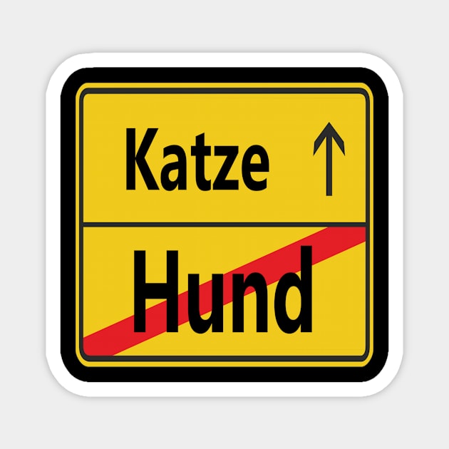 Hund? Katze! Magnet by NT85