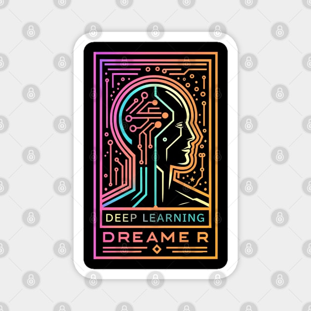 Deep Learning Dreamer Magnet by Neon Galaxia