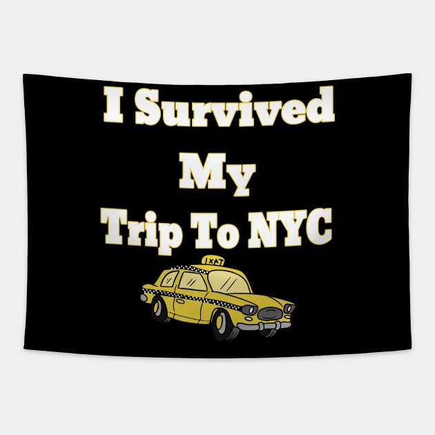 i survived my trip to nyc Tapestry by DesStiven