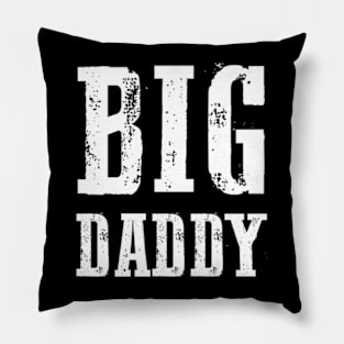 Big daddy Pillow