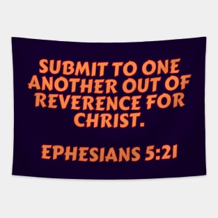 Bible Verse Ephesians 5:21 Tapestry