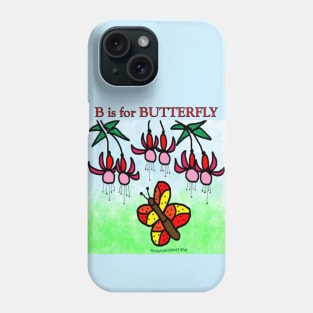 B is for BUTTERFLY Phone Case