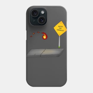 Watch For Fireballs Phone Case