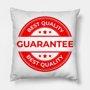 Label Guarantee Best Quality Pillow