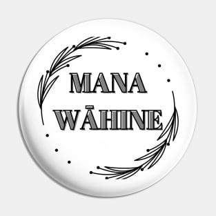 mana wāhine hawaii slogan Pin