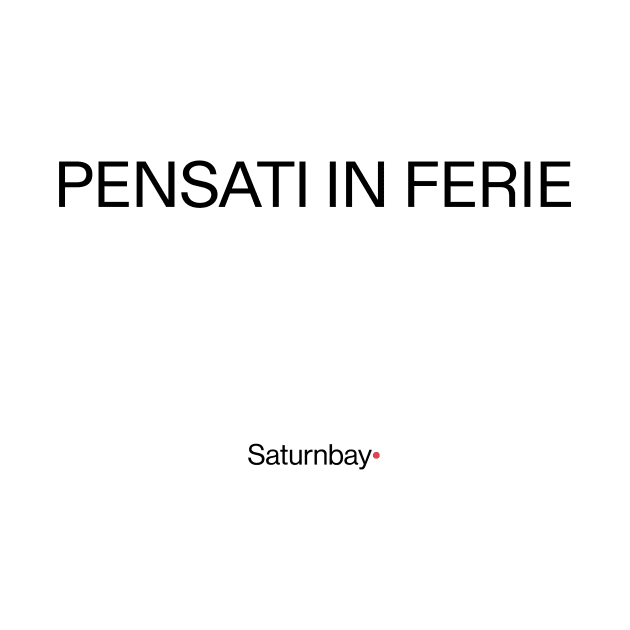 pensati in ferie by Saturnbay•