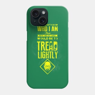 Tread Lightly Phone Case