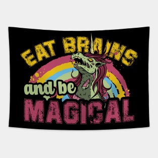 Eat Brains And Be Magical Tapestry