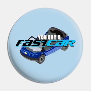 Fast (Test) Car Pin