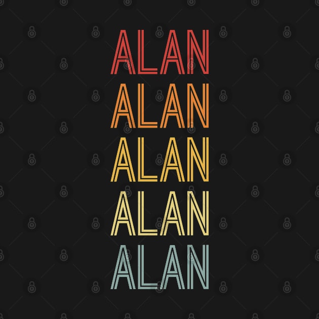 Alan Name Vintage Retro Gift For Alan by CoolDesignsDz