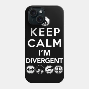 Keep Calm, I'm Divergent Phone Case