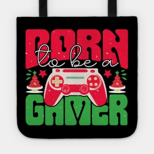 born to be a gamer Tote