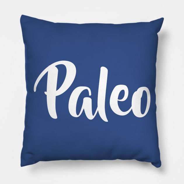 Paleo Pillow by FoodieTees