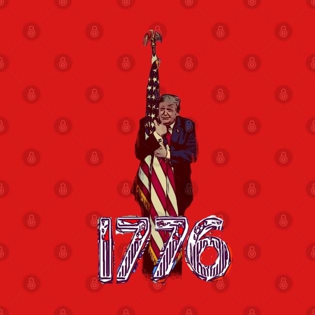 1776 Trump July 4th independence day by FasBytes